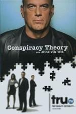 Regarder Conspiracy Theory with Jesse Ventura en ligne gratuitement.