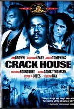 Watch Crack House online free.