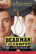 Watch Dead Man on Campus online free.