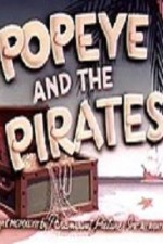 Watch Popeye and the Pirates online free.