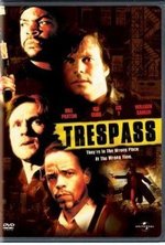 Watch Trespass online free. Trespass poster