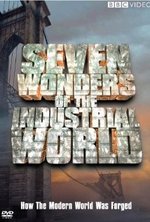 Watch Seven Wonders of the Industrial World online free.