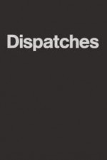 Watch Dispatches online free.