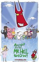 Watch Aaagh! It's the Mr. Hell Show! online free.