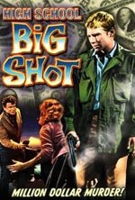 High School Big Shot poster