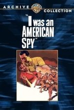 Watch I Was an American Spy online free.