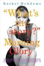 Watch Morning Glory online free. Morning Glory poster