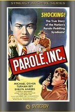 Watch Parole, Inc. online free.