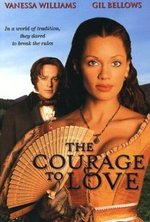 Watch The Courage to Love online free.