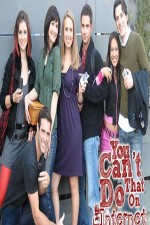 Watch You Can't Do That on the Internet online free.