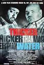 Watch Thicker Than Water online free. Thicker Than Water poster