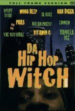 Regarder Da Hip Hop Witch en ligne gratuitement.