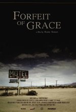 Watch Forfeit of Grace online free. Forfeit of Grace poster