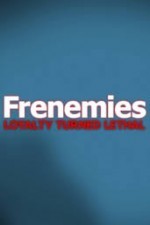 Смотреть Frenemies онлайн бесплатно.