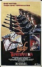 Watch Lady Terminator online free. Lady Terminator poster