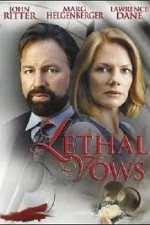 Watch Lethal Vows online free. Lethal Vows poster