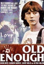 Watch Old Enough online free.