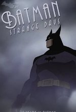 Watch Batman: Strange Days online free.